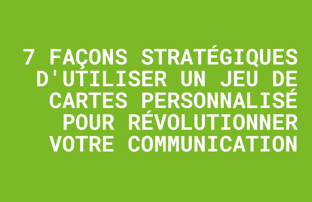 idée cadeau client, animation séminaire entreprise, goodies salon professionnel, communication interne originale, objet publicitaire utile, jeu de cartes corporate.