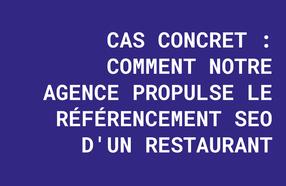 cas concret seo restaurant, référencement restaurant meaux, agence web soissons, la stratégie créative, augmenter réservations restaurant, seo local reims, communication 360 restaurant.