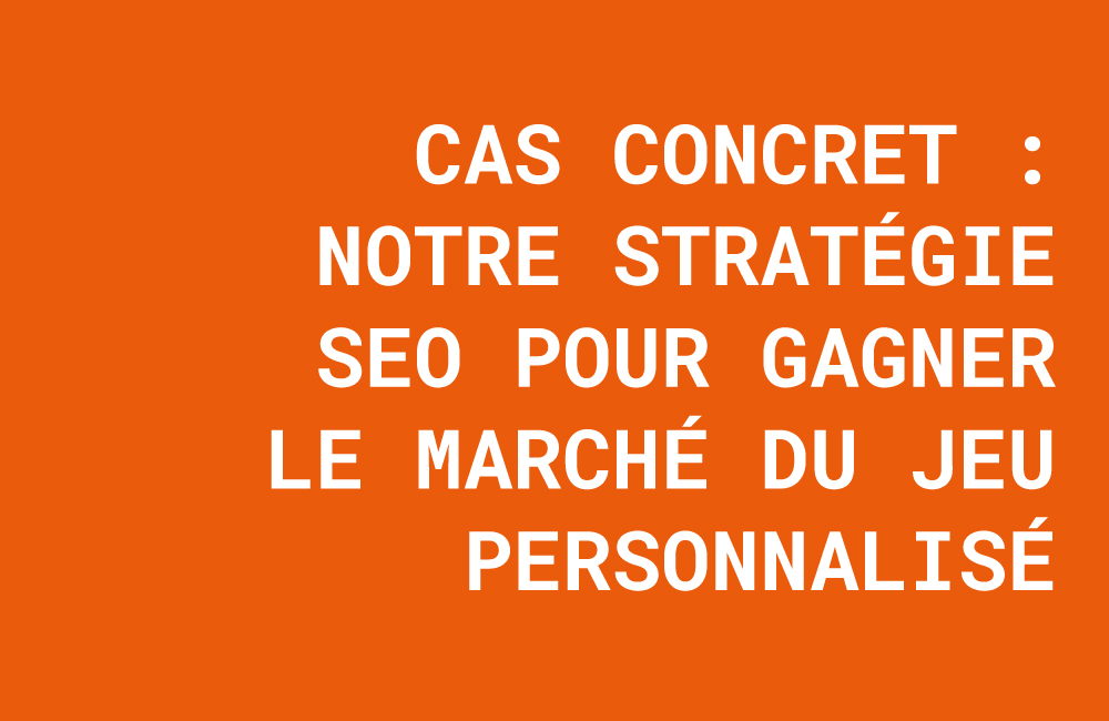 cas concret seo jeux de cartes personnalisés, seo e-commerce niche, agence web meaux, la stratégie créative, imprimer jeu de cartes personnalisé, communication 360, seo b2b reims.